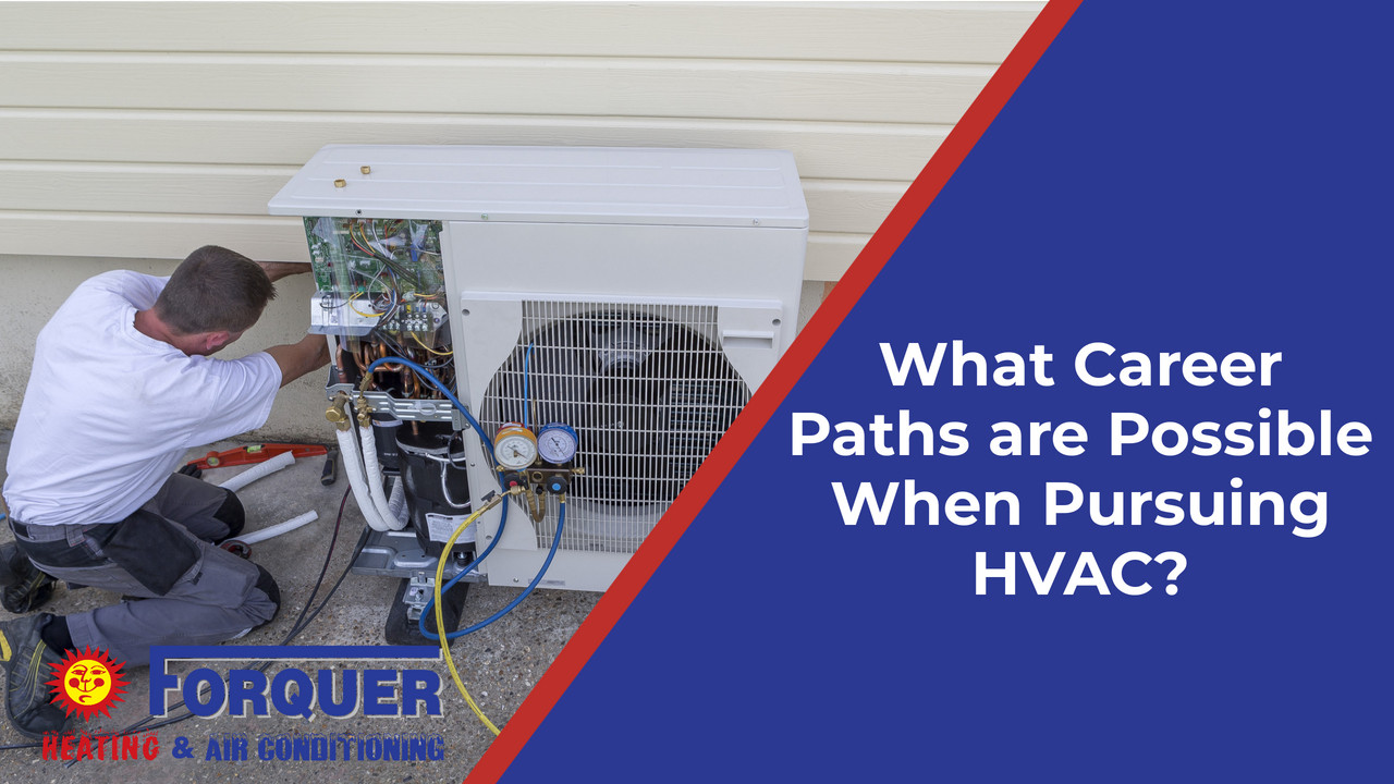what career paths are possible when pursuing hvac
